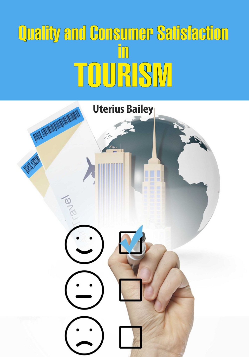 Quality & Consumer Satisfation in Tourism